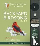 Kroodsma, Donald - The Backyard Birdsong Guide Eastern and Central North America: A Guide to Listening