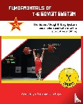 Sisto, Gwendolyn, Rojas, Ivan - Fundamentals of the Soviet System
