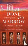  - Bone and Marrow/Cnamh agus Smior