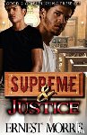 Morris, Ernest - Supreme & Justice