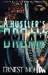 Morris, Ernest - A Hustler's Dream