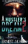Morris, Ernest - A Hustler's Dream 2