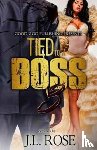 Rose, John L - Tied to a Boss 3