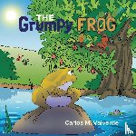 Valverde, Carlos M - The Grumpy Frog
