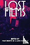 Booth, Max - Lost Films