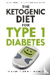 Davis, Ellen, Runyan, Keith - The Ketogenic Diet for Type 1 Diabetes