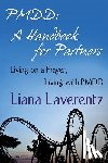 Laverentz, Liana - Pmdd: A Handbook for Partners