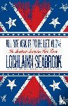 Seabrook, Lochlainn - All We Ask is to be Let Alone