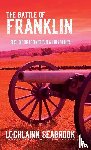 Seabrook, Lochlainn - The Battle of Franklin