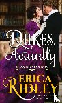 Ridley, Erica - Dukes, Actually