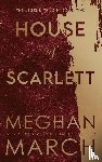 March, Meghan - House of Scarlett