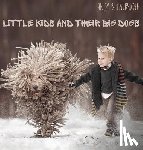 Seliverstoff, Andy - Little Kids and Their Big Dogs