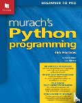 Murach, Joel, Urban, Michael - Murach's Python Programming (3rd Edition)