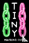 Case, Mairead - Tiny