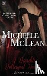 McLean, Michelle - A Bandit's Betrayed Heart