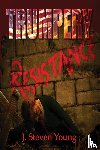 Young, J Steven - Trumpery Resistance