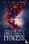 Johnson, C S - The Once Upon a Princess Saga