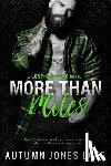 Lake, Autumn Jones - More Than Miles (Lost Kings MC #6): A Lost Kings MC Novel