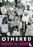 Romo, Randi M - Othered