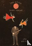 Felice, Ian - The Moon Over Edgar