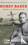 Rappleye, Tim - Hobey Baker: Upon Further Review: Exploring the Life and Death of a Hockey Immortal