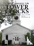 Shelley, Frederick - Early American Tower Clocks