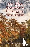 Hardin, Earl S - On The Bandera Frontier