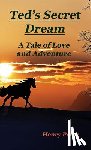 Petru, Henry - Ted's Secret Dream