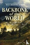 Edward Lewis Henry, Henry - Backbone of the World
