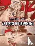 Ortiz, Rosa - Naked Art: An Expose of Bodypainting