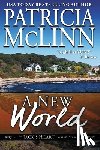 McLinn, Patricia - A New World (Prequel to Jack's Heart)