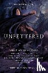 Speakman, Shawn - Unfettered: Tales by Masters of Fantasy