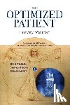 Warren, Harvey Z - The Optimized Patient