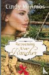 Amos, Cindy M. - Redeeming River Rancher