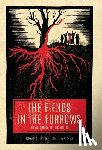  - The Fiends in the Furrows