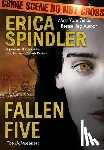 Spindler, Erica - Spindler, E: Fallen Five