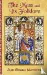 Matthews, John Hobson - The Mass and Its Folklore