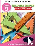 Services, Iglobal Educational - iGlobal Math, Grade 8 Common Core Edition: Power Practice for School, Home, and Tutoring