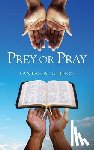 Gordon, Fantasia - ​​Prey or Pray