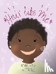 Burris, Heather - Hair Like Me