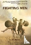 Morris, Jim - Fighting Men