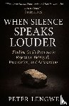 Lengwe, Peter - When Silence Speaks Louder