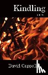 Cappella, David - Kindling