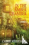 Messenger, Carrie - In the Amber Chamber