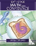 Snow, Kate - Sixth Grade Math with Confidence Instructor Guide