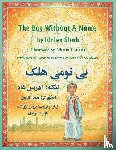 Shah, Idries, Caron, Mona(Ill.) - The (English and Pashto Edition) Boy without a Name