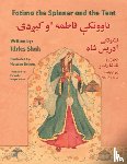 Shah, Idries, Delmar, Natasha(Ill.) - Fatima the Spinner and the Tent (English and Pashto Edition)