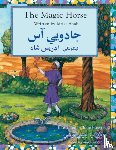 Shah, Idries, Freeman, Julie(Ill.) - The (English and Pashto Edition) Magic Horse