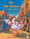 Shah, Idries, Jackson, Jeff(Ill.) - The (English and Pashto Edition) Silly Chicken