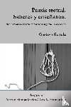 Geirola, Gustavo - Praxis teatral. Saberes y ensenanza. Reflexiones a partir del teatro argentino reciente